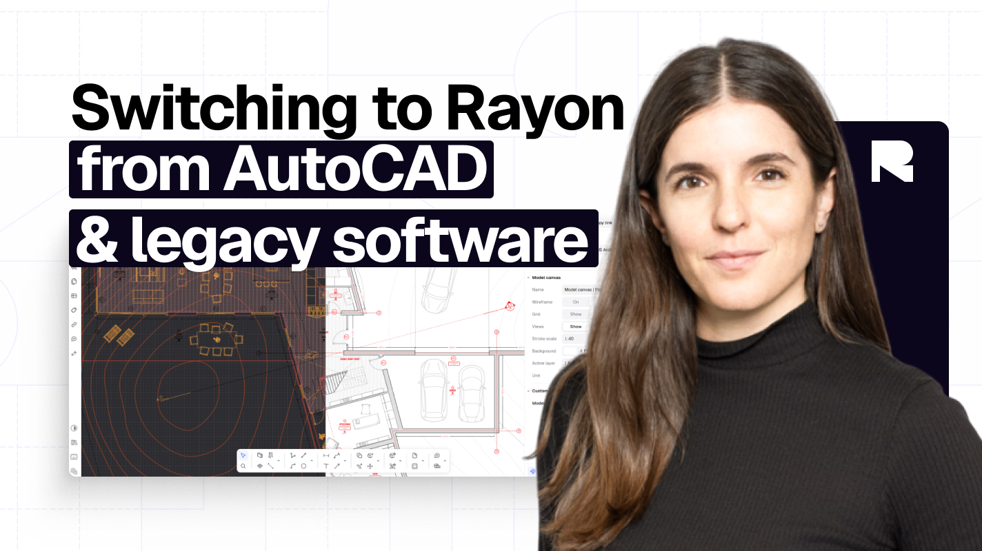 Wechsel zu Rayon von AutoCAD und anderer Bestandssoftware